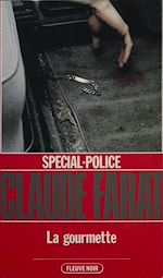Télécharger le livre :  Spécial-police : La Gourmette