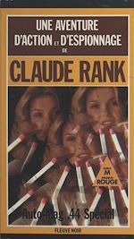 Télécharger le livre :  Force M : Auto-Mag 44 spécial