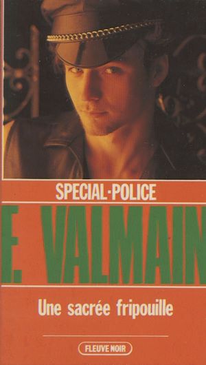 Téléchargez le livre :  Spécial-police : Une sacrée fripouille !