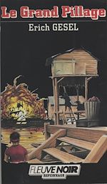 Télécharger le livre :  Le grand pillage : espionnage et géopolitique