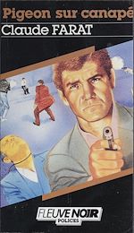 Télécharger le livre :  Spécial-police : Pigeon sur canapé