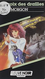 Télécharger le livre :  Spécial-police : La Croix des drailles