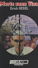 Télécharger le livre :  Morts sans visa
