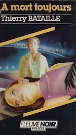 Télécharger le livre :  Spécial-police : À mort toujours