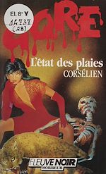 Télécharger le livre :  Gore : L'État des plaies