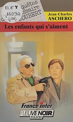 Télécharger le livre :  Les enquêtes du commissaire Joubert (14) : Les enfants qui s'aiment