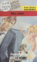 Télécharger le livre :  Béa, triste