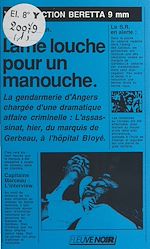 Télécharger le livre :  Lame louche pour un Manouche