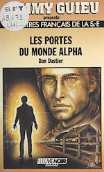 Télécharger le livre :  Les portes du monde Alpha