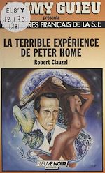 Télécharger le livre :  La terrible expérience de Peter Home