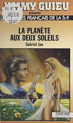 Télécharger le livre :  La planète aux deux soleils