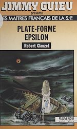 Télécharger le livre :  Plate-forme Epsilon