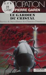 Télécharger le livre :  Service de surveillance des planètes primitives (19)