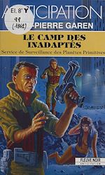 Télécharger le livre :  Service de surveillance des planètes primitives (25)