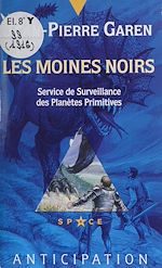 Télécharger le livre :  Service de surveillance des planètes primitives (31)