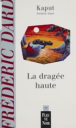 Télécharger le livre :  La Dragée haute
