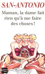 Télécharger le livre :  Maman, la dame fait rien qu'à me faire des choses !