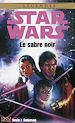 Télécharger le livre :  Star Wars - numéro 24 Le sabre noir
