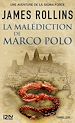 Télécharger le livre :  La Malédiction de Marco Polo