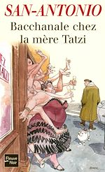 Télécharger le livre :  Bacchanale chez la mère Tatzi