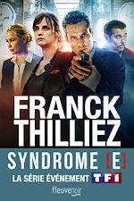 Télécharger le livre :  Le Syndrome E : Le Thriller événement sur TF1