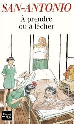 Télécharger le livre :  A prendre ou à lécher