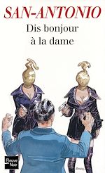 Télécharger le livre :  Dis bonjour à la dame