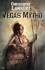 Télécharger le livre :  Vegas Mytho