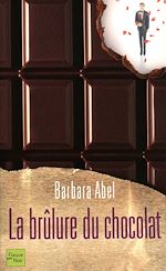 Télécharger le livre :  La brûlure du chocolat