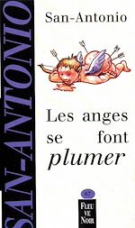 Télécharger le livre :  Les anges se font plumer