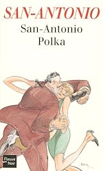Télécharger le livre :  San-Antonio Polka