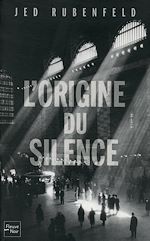 Download this eBook L'origine du silence