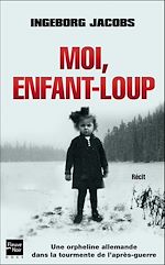 Télécharger le livre :  Moi, enfant-loup
