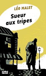 Télécharger le livre :  Sueur aux tripes