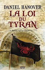 Télécharger le livre :  La Dague et la Fortune - tome 3 La loi du tyran