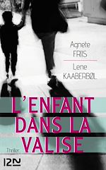Download this eBook L'enfant dans la valise