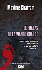 Télécharger le livre :  Le fracas de la viande chaude