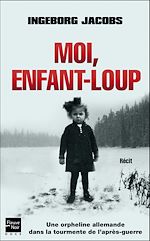Download this eBook Moi, enfant-loup