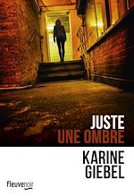 Télécharger le livre :  Juste une ombre