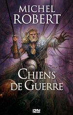 Download this eBook L'Agent des ombres - tome 7 Chiens de guerre