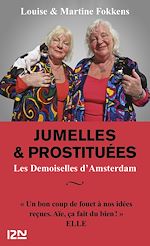 Télécharger le livre :  Jumelles et prostituées - Les Demoiselles d'Amsterdam