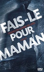 Download this eBook Fais-le pour maman