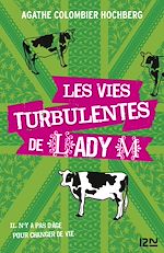 Télécharger le livre :  Les vies turbulentes de lady M.