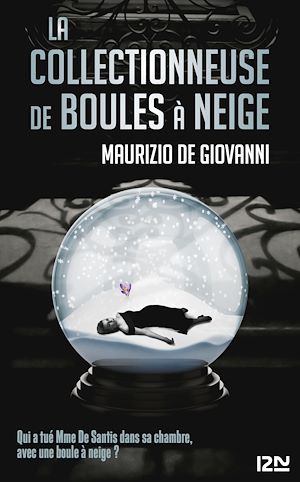 Téléchargez le livre :  La collectionneuse de boules à neige