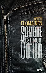 Télécharger le livre :  Sombre est mon coeur