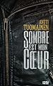 Télécharger le livre :  Sombre est mon coeur