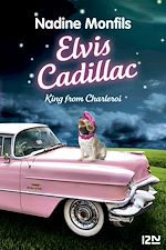 Télécharger le livre :  Elvis Cadillac