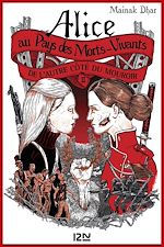 Télécharger le livre :  Alice au Pays des Morts-Vivants - tome 2 De l'autre côté du mouroir