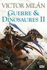 Télécharger le livre :  Guerre & Dinosaures II