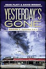 Télécharger le livre :  Yesterday's gone - Saison 2 - Episodes 3 et 4 Au sanctuaire